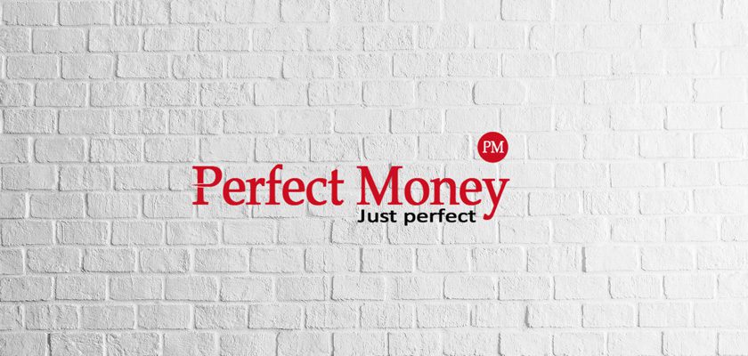 White Brick Wall With 'Perfect Money Just Perfect' Written On It. Perfect Money Is A Widely Accepted E-Currency For Online Payments, Including Loans And Receipts.
